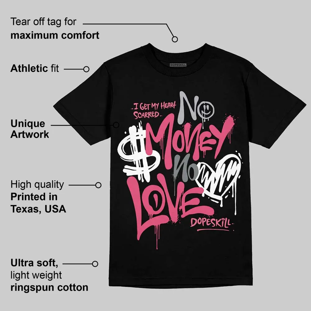 White Fluo Pink DopeSkill T-Shirt No Money No Love Typo Graphic sold by DopeSkill product image thumbnail 3