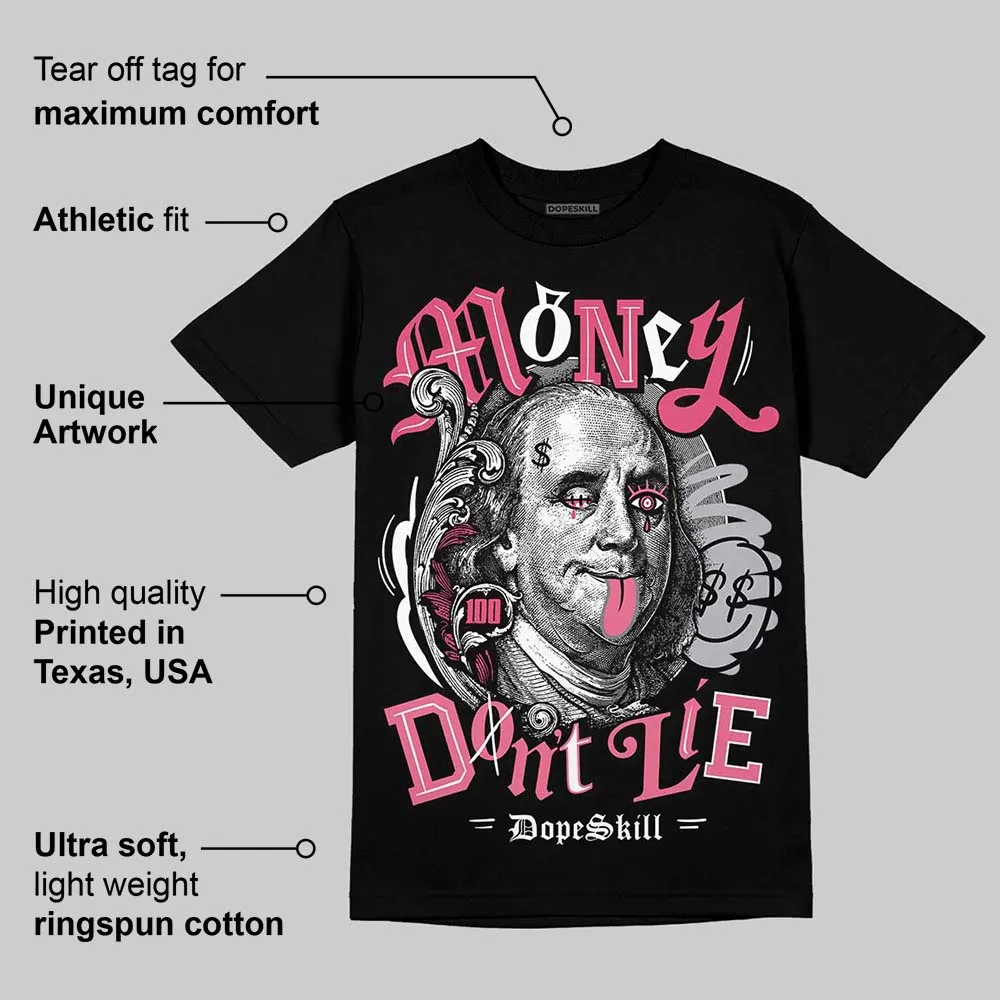 White Fluo Pink DopeSkill T-Shirt Money Don't Lie Graphic sold by DopeSkill product image thumbnail 3
