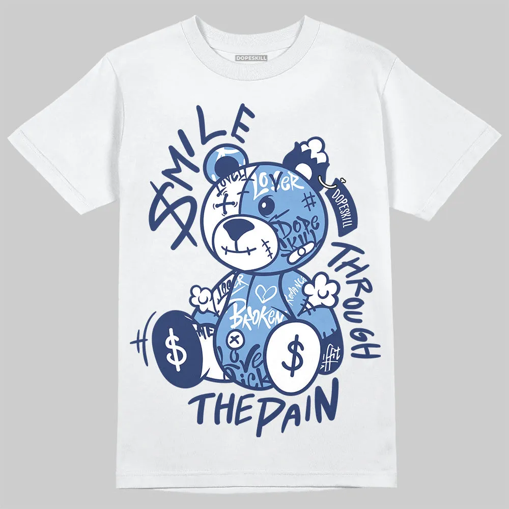 Midnight Navy 1s DopeSkill T-Shirt Smile Through The Pain Graphic sold by DopeSkill