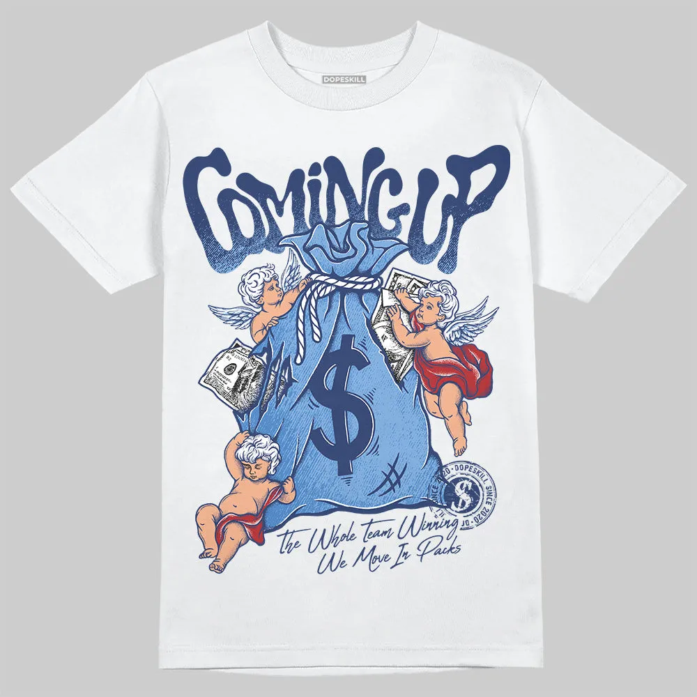 Midnight Navy 1s DopeSkill T-Shirt Money Bag Coming Up Graphic sold by DopeSkill