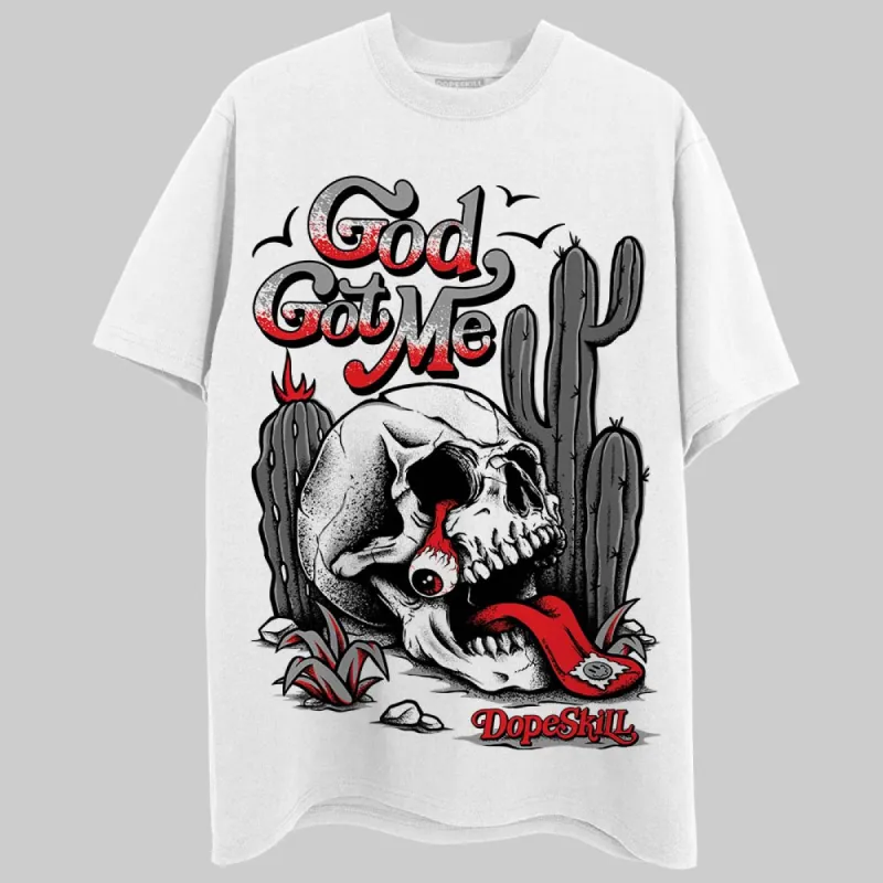 Grey Collection DopeSkill T-Shirt God Got Me Graphic sold by DopeSkill