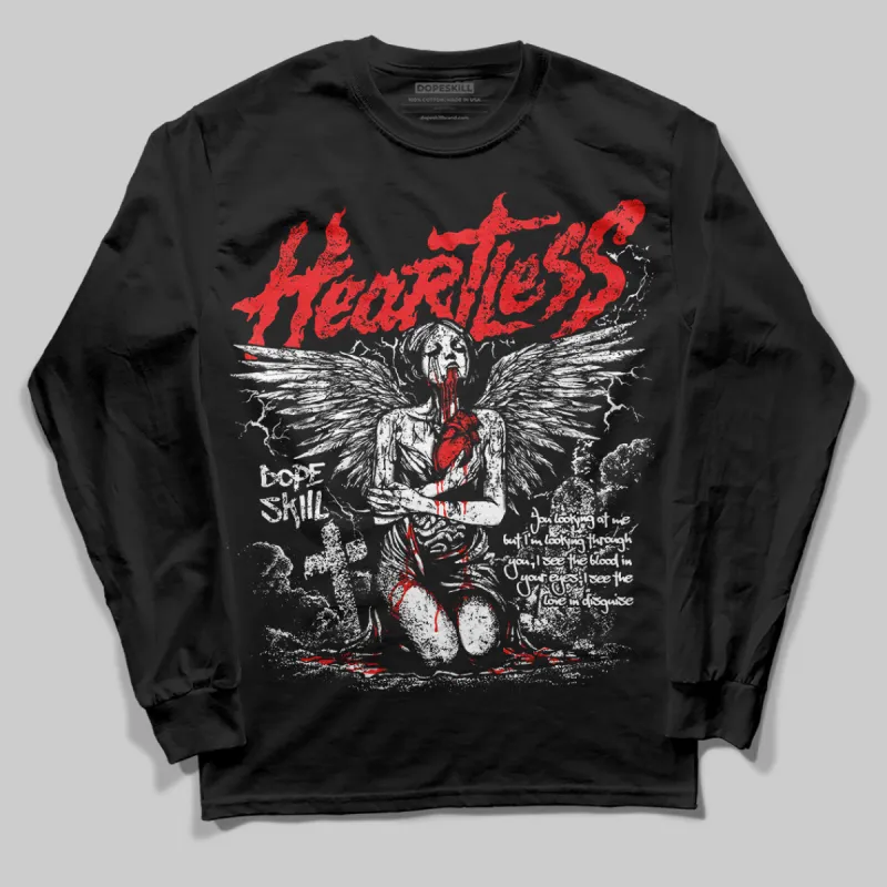 Black and White Collection DopeSkill Long Sleeve T-Shirt Heartless Graphic sold by DopeSkill