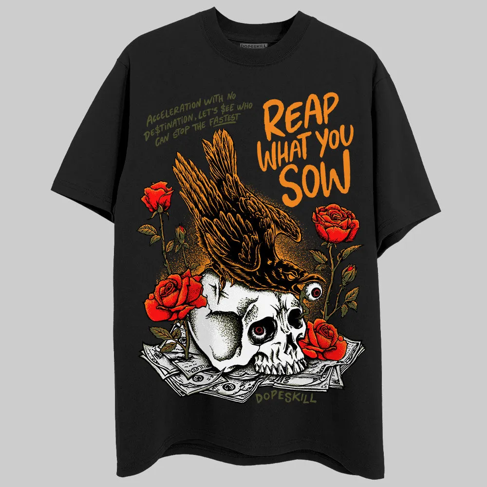 Olive 5s DopeSkill T-Shirt Reap What You Sow Graphic sold by DopeSkill product image thumbnail 2