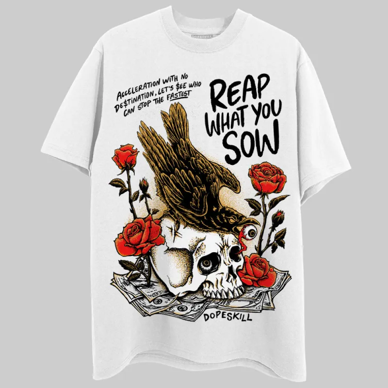 Gratitude 11s DopeSkill T-Shirt Reap What You Sow Graphic sold by DopeSkill
