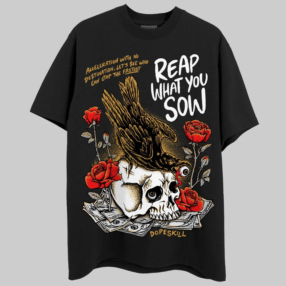 Gratitude 11s DopeSkill T-Shirt Reap What You Sow Graphic sold by DopeSkill product image thumbnail 2
