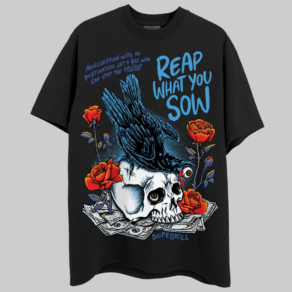Royal Blue Collection DopeSkill T-Shirt Reap What You Sow Graphic sold by DopeSkill product image thumbnail 2