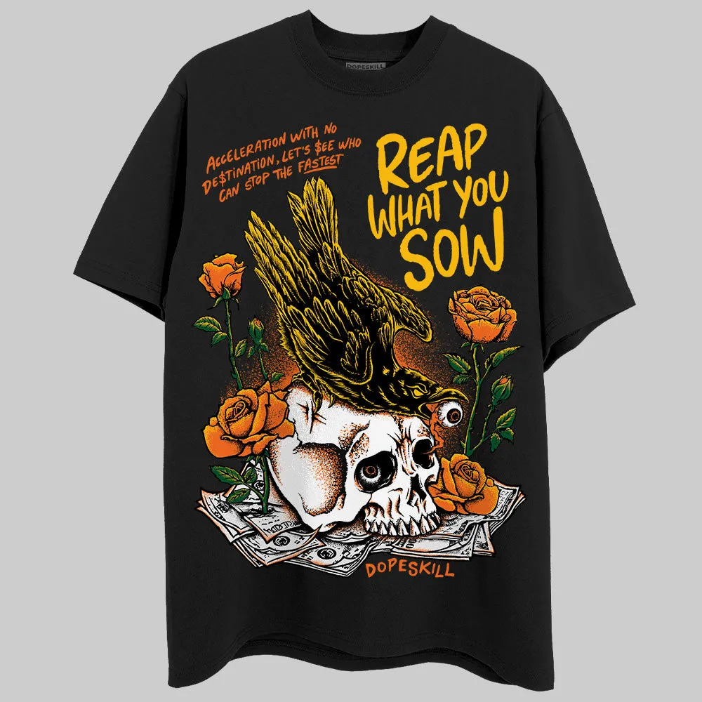 Orange Black White DopeSkill T-Shirt Reap What You Sow Graphic sold by DopeSkill product image thumbnail 2