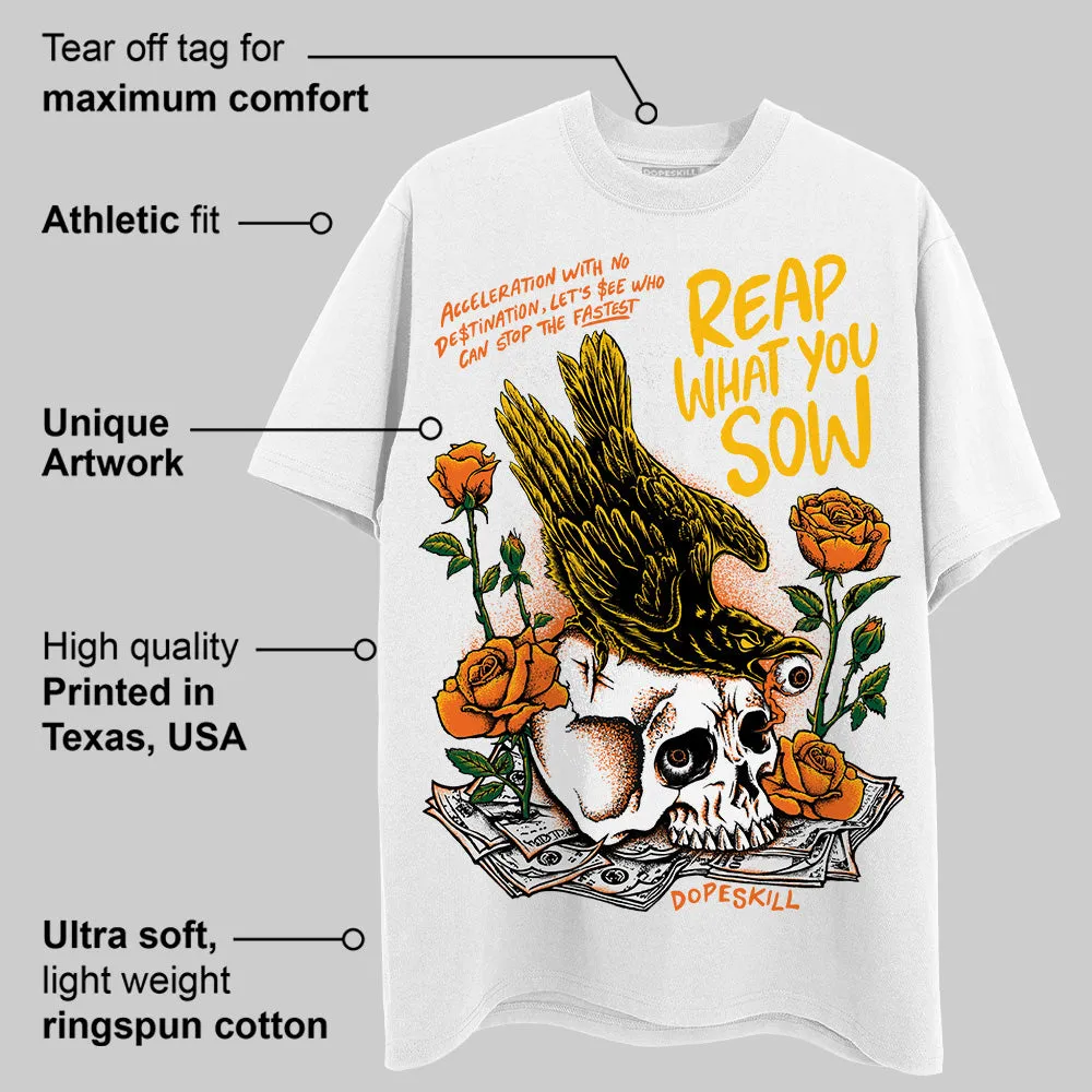 Orange Black White DopeSkill T-Shirt Reap What You Sow Graphic sold by DopeSkill product image thumbnail 3