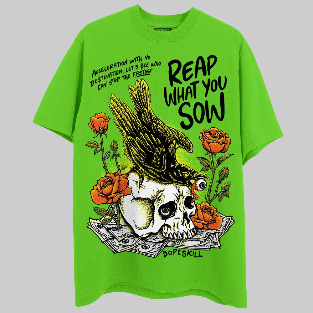 Neon Green Collection DopeSkill Neon Green T-shirt Reap What You Sow Graphic sold by DopeSkill