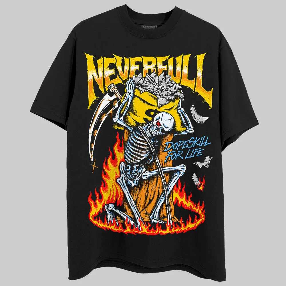 Yellow Ochre 6s DopeSkill T-Shirt NeverFull Graphic sold by DopeSkill