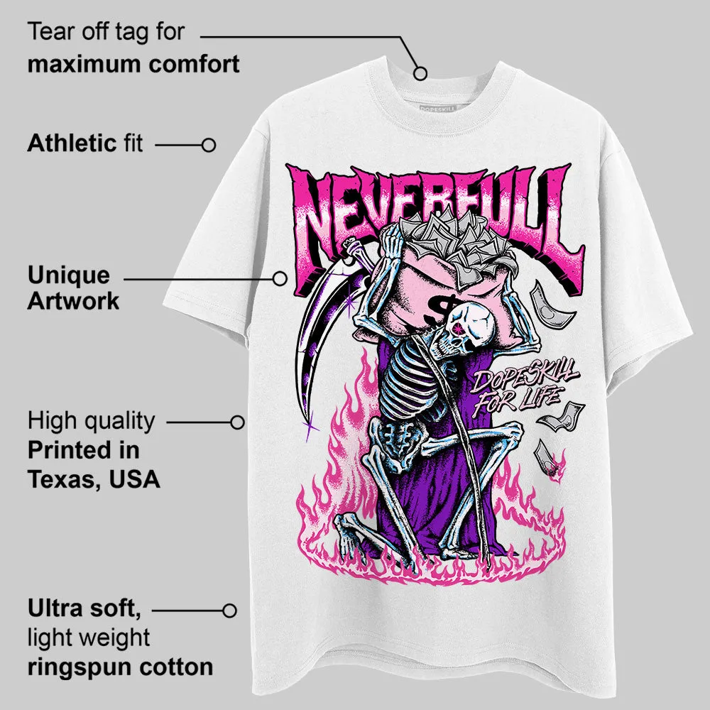 Triple Pink Dunk DopeSkill T-Shirt NeverFull Graphic sold by DopeSkill product image thumbnail 3