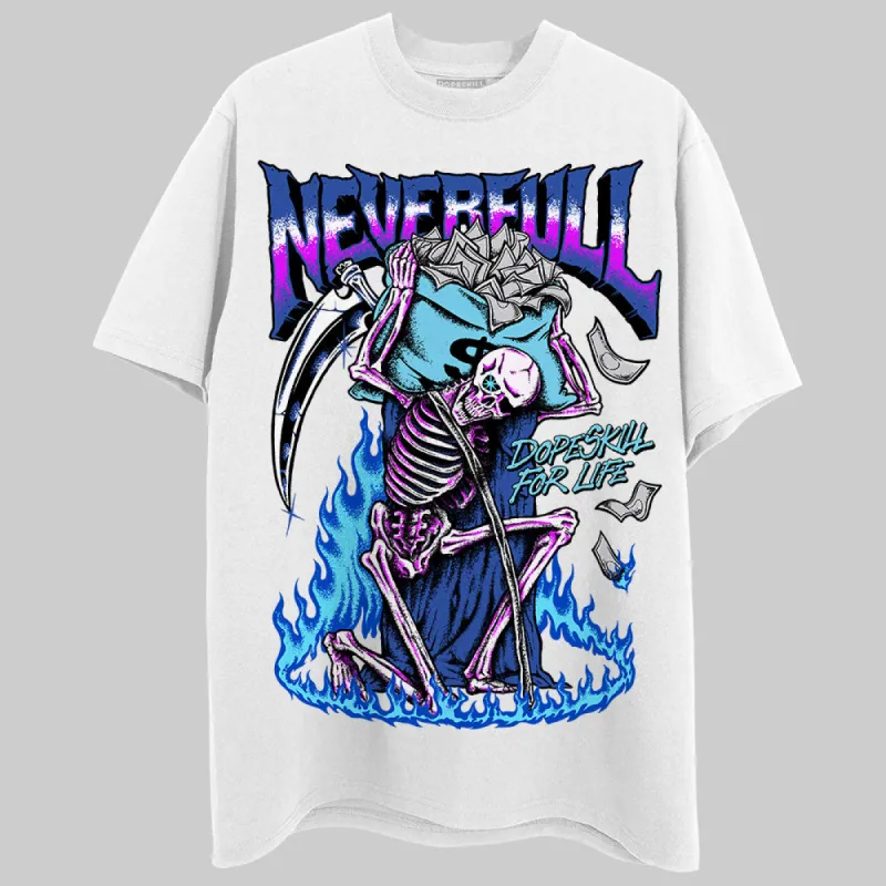 SB Dunk Argon DopeSkill T-Shirt NeverFull Graphic sold by DopeSkill