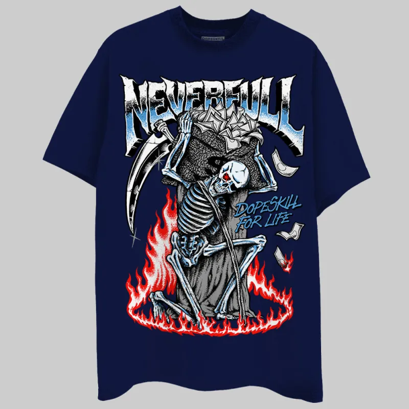 Midnight Navy 3s DopeSkill Navy T-shirt NeverFull Graphic sold by DopeSkill
