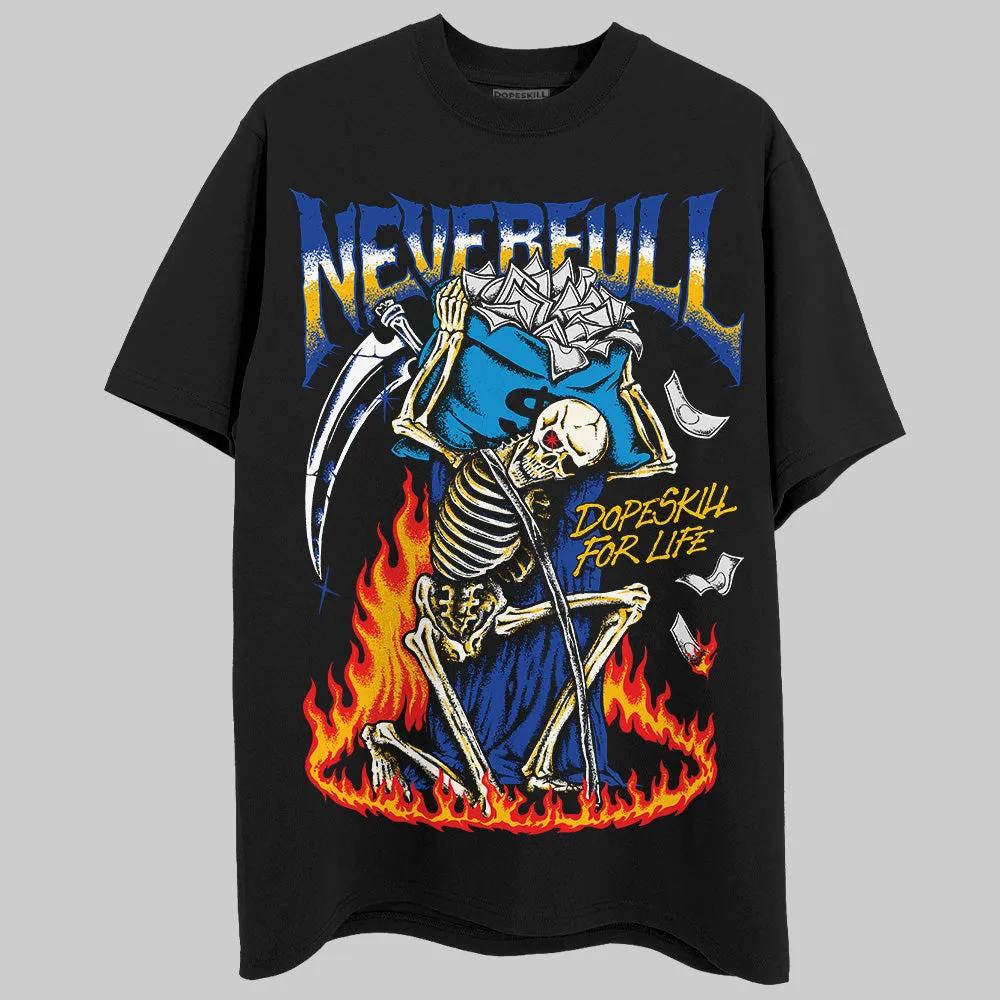 Royal Blue Collection DopeSkill T-Shirt NeverFull Graphic sold by DopeSkill product image thumbnail 2