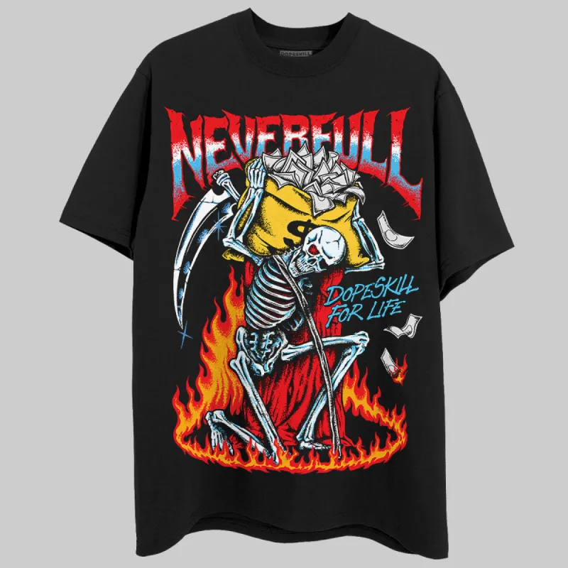 Red Collection DopeSkill T-Shirt NeverFull Graphic sold by DopeSkill