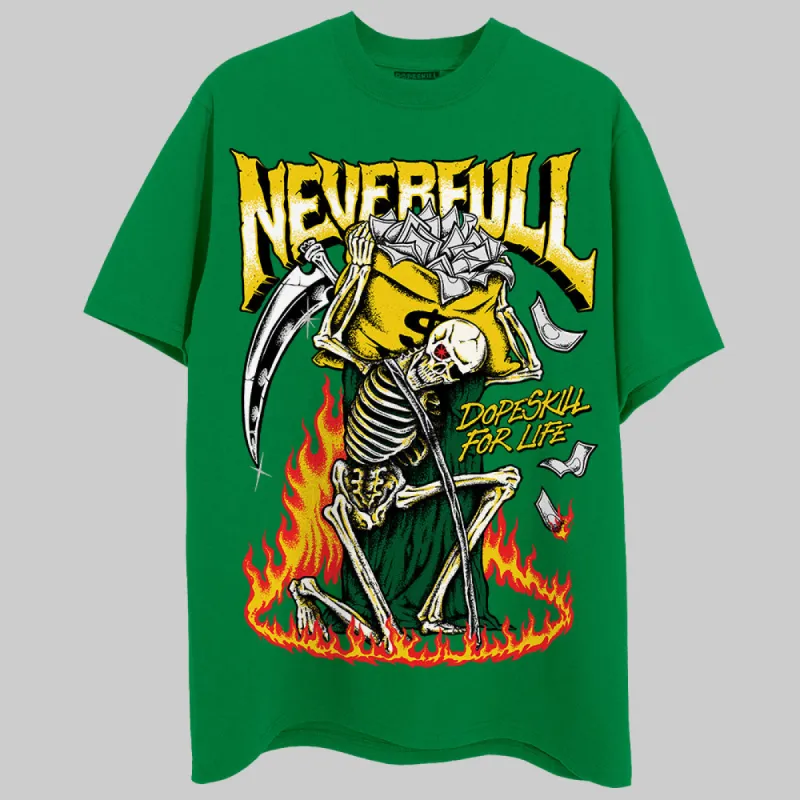 Green Collection DopeSkill Green T-shirt NeverFull Graphic sold by DopeSkill