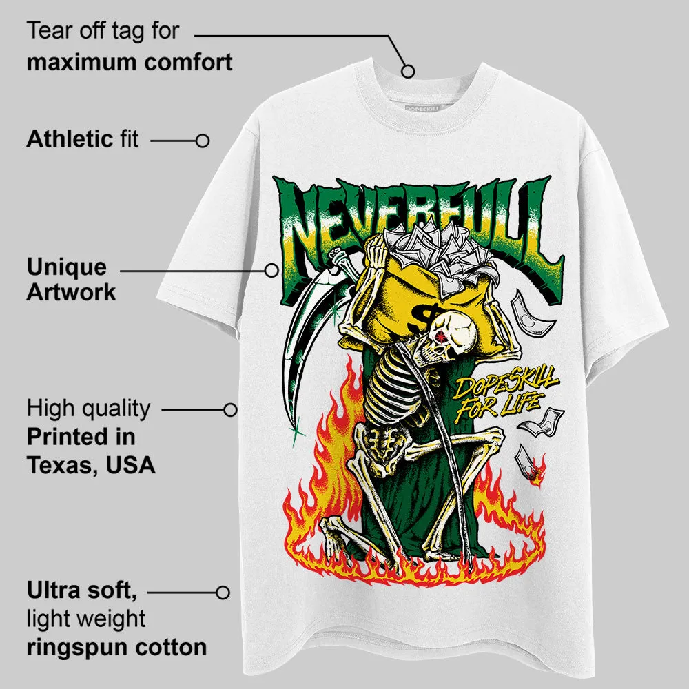 Green Collection DopeSkill T-Shirt NeverFull Graphic sold by DopeSkill product image thumbnail 3