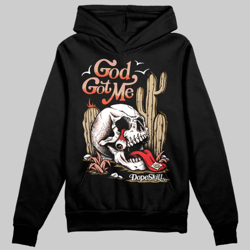 TAN Collection DopeSkill Hoodie Sweatshirt God Got Me Graphic sold by DopeSkill