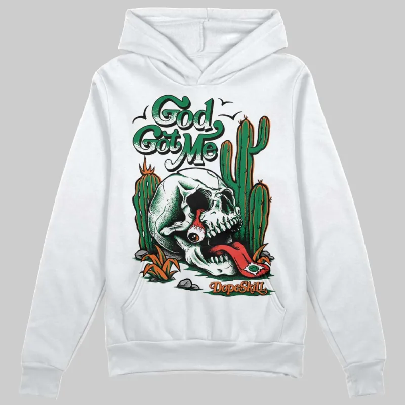Green Collection DopeSkill Hoodie Sweatshirt God Got Me Graphic sold by DopeSkill