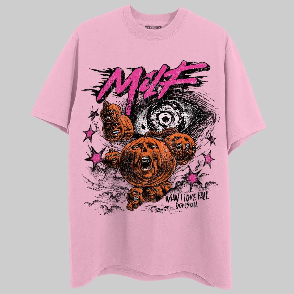 Pink Collection DopeSkill Pink T-shirt MILF Graphic sold by DopeSkill