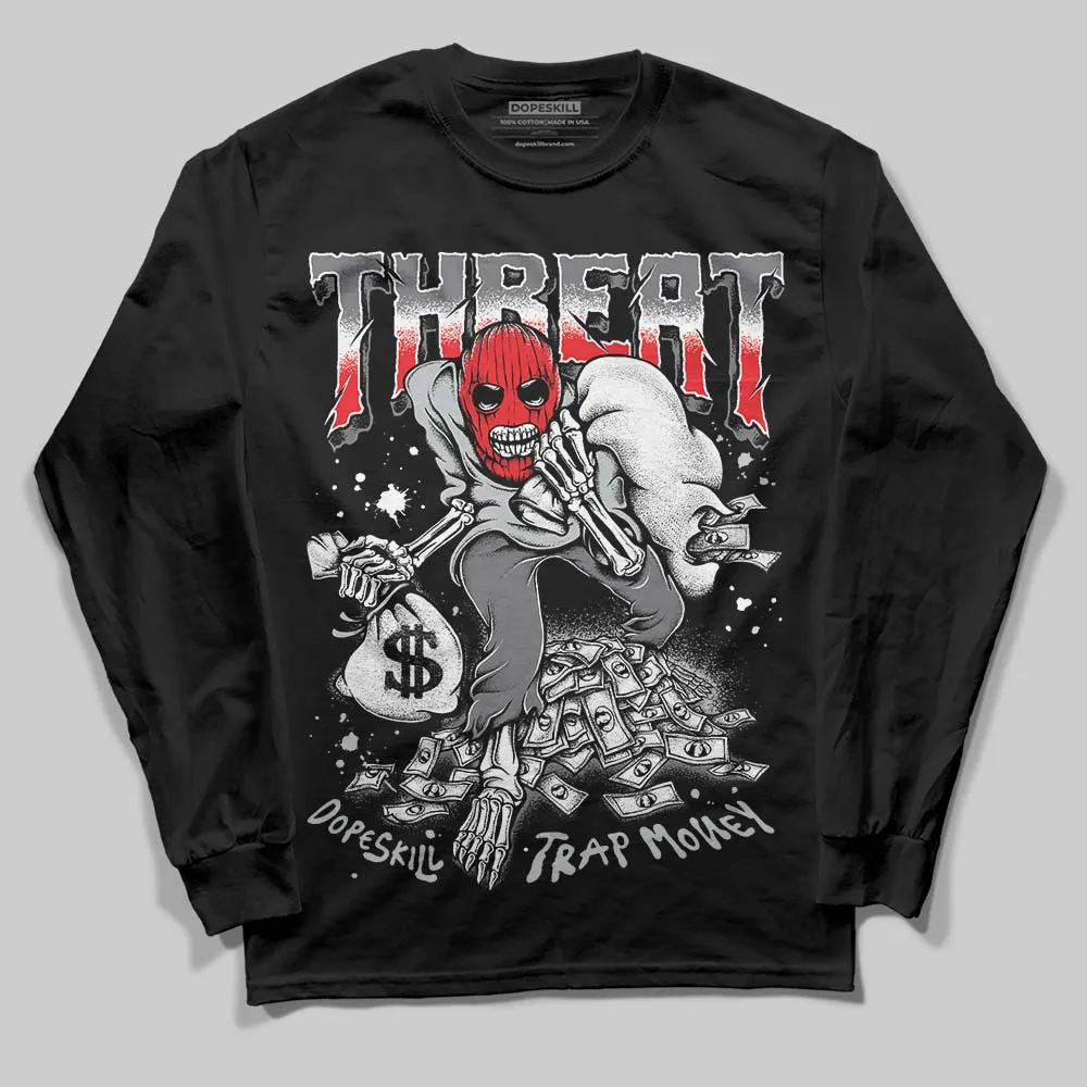 Fear 4s DopeSkill Long Sleeve T-Shirt Threat Graphic sold by DopeSkill