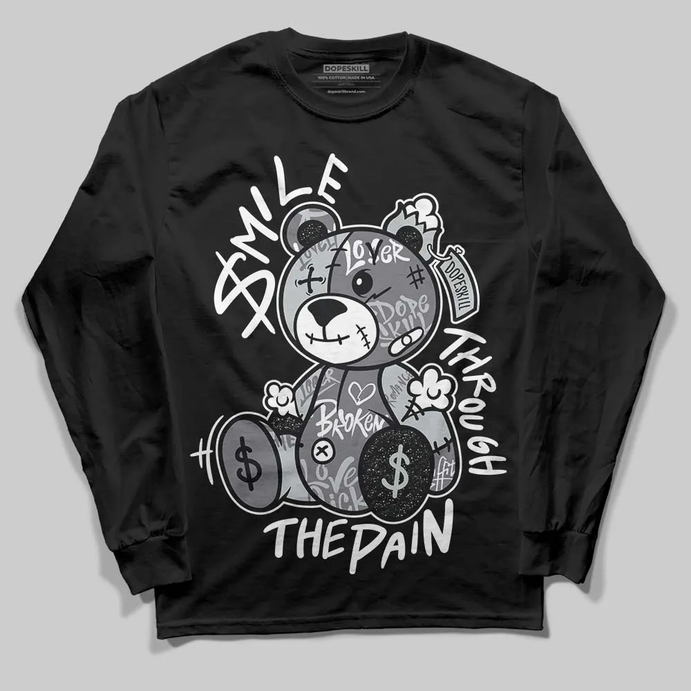 Fear 4s DopeSkill Long Sleeve T-Shirt Smile Through The Pain Graphic sold by DopeSkill
