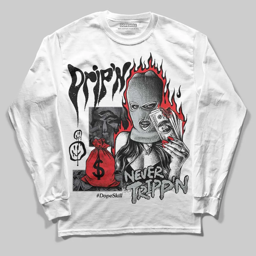 Fear 4s DopeSkill Long Sleeve T-Shirt Drip'n Never Tripp'n Graphic sold by DopeSkill product image thumbnail 2