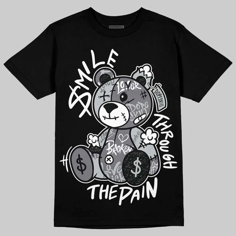 Fear 4s DopeSkill T-Shirt Smile Through The Pain Graphic sold by DopeSkill