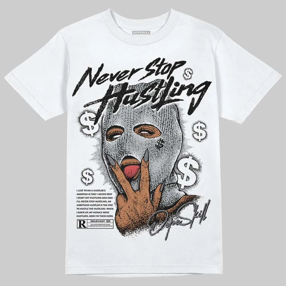 Fear 4s DopeSkill T-Shirt Never Stop Hustling Graphic sold by DopeSkill product image thumbnail 2