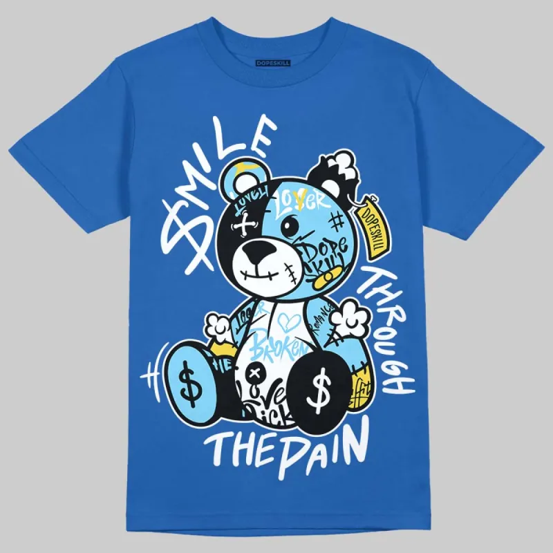 Foamposite One Dark Neon Royal DopeSkill Royal T-shirt Smile Through The Pain Graphic sold by DopeSkill