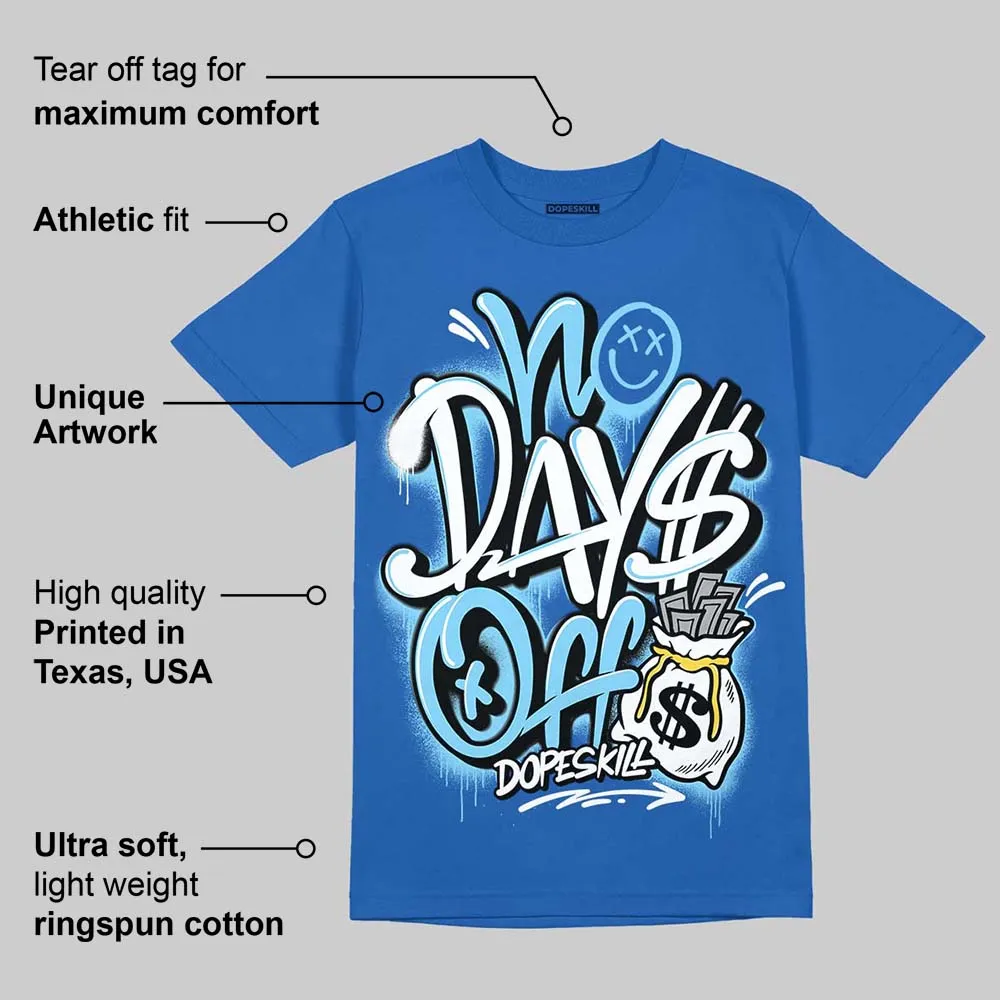Foamposite One Dark Neon Royal DopeSkill Royal T-shirt No Days Off Graphic sold by DopeSkill product image thumbnail 2
