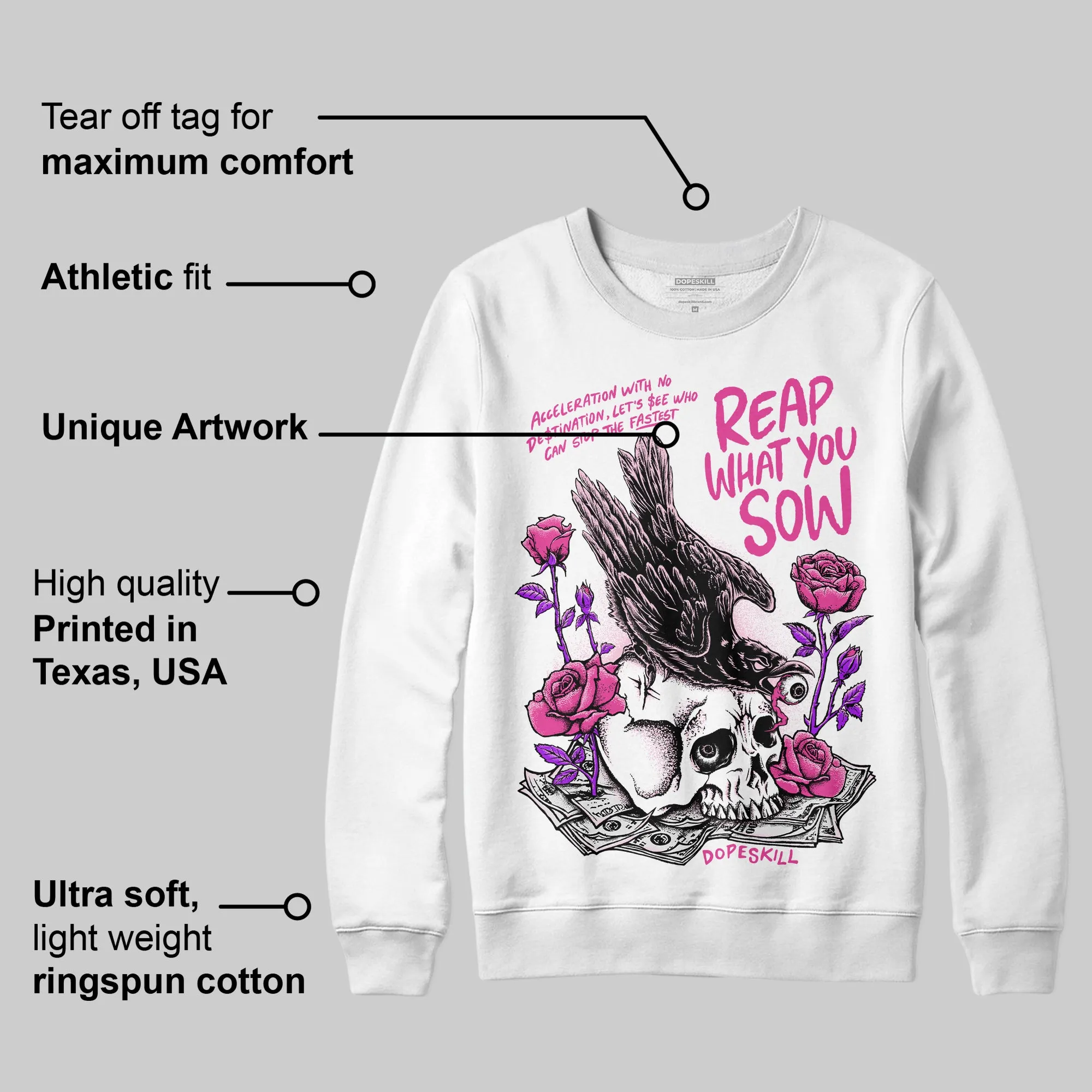 Triple Pink Dunk DopeSkill Sweatshirt Reap What You Sow Graphic sold by DopeSkill product image thumbnail 3