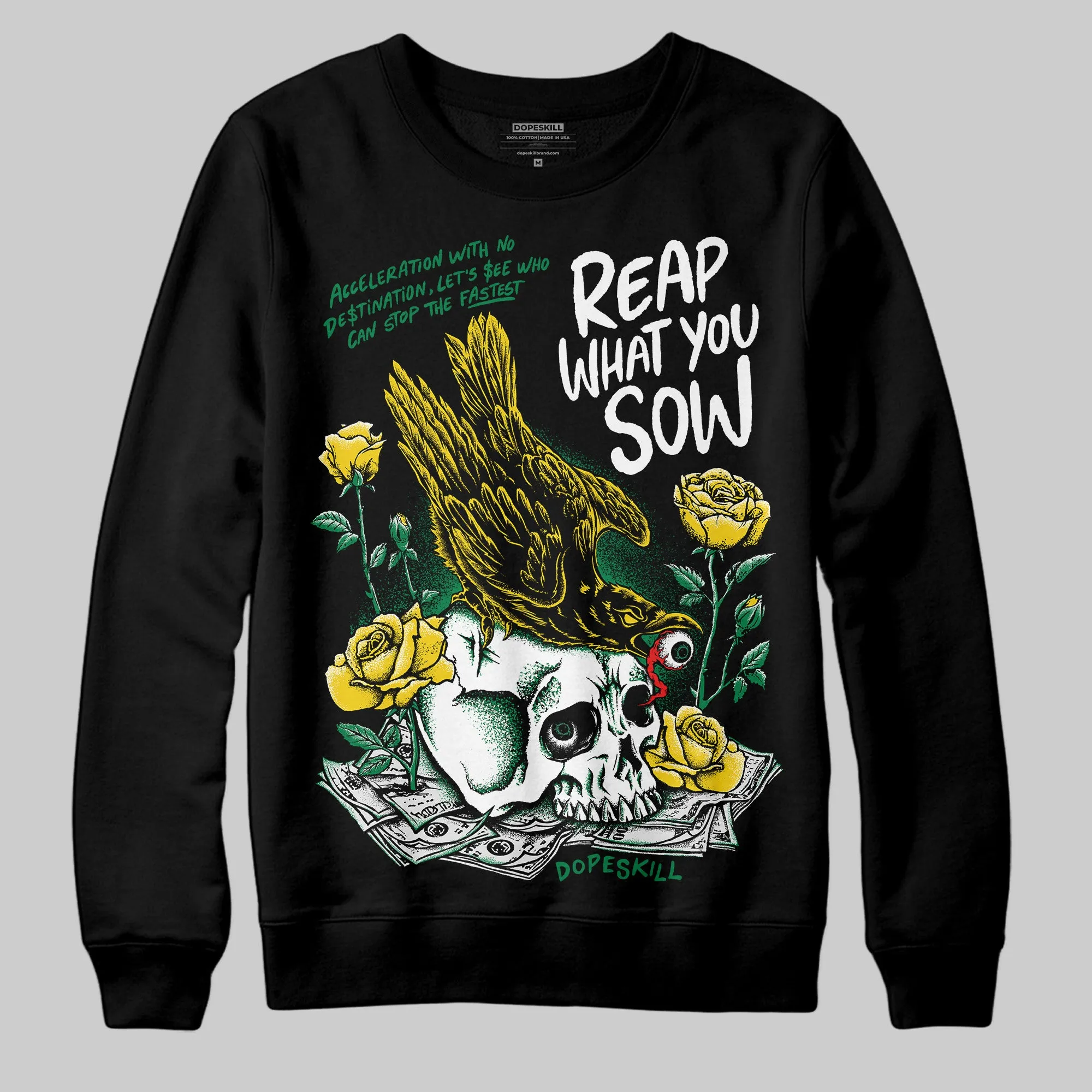 Lucky Green 5s DopeSkill Sweatshirt Reap What You Sow Graphic sold by DopeSkill product image thumbnail 2