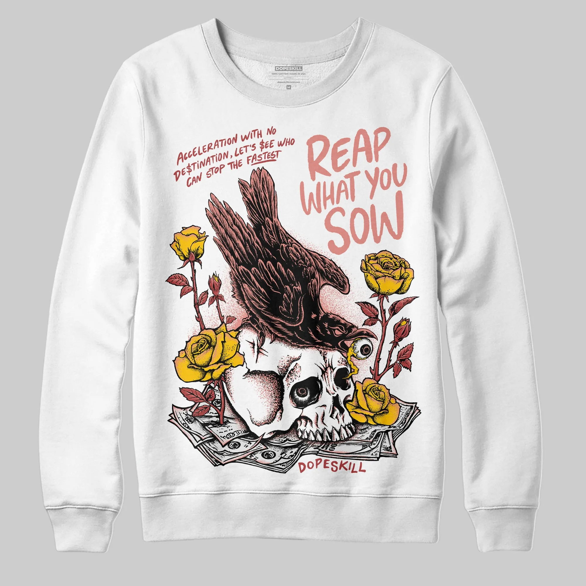 Dune Red 13s DopeSkill Sweatshirt Reap What You Sow Graphic sold by DopeSkill