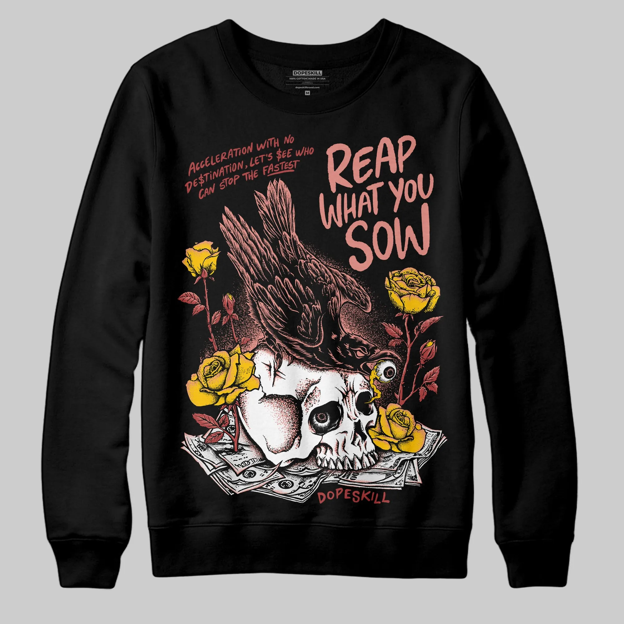 Dune Red 13s DopeSkill Sweatshirt Reap What You Sow Graphic sold by DopeSkill product image thumbnail 2