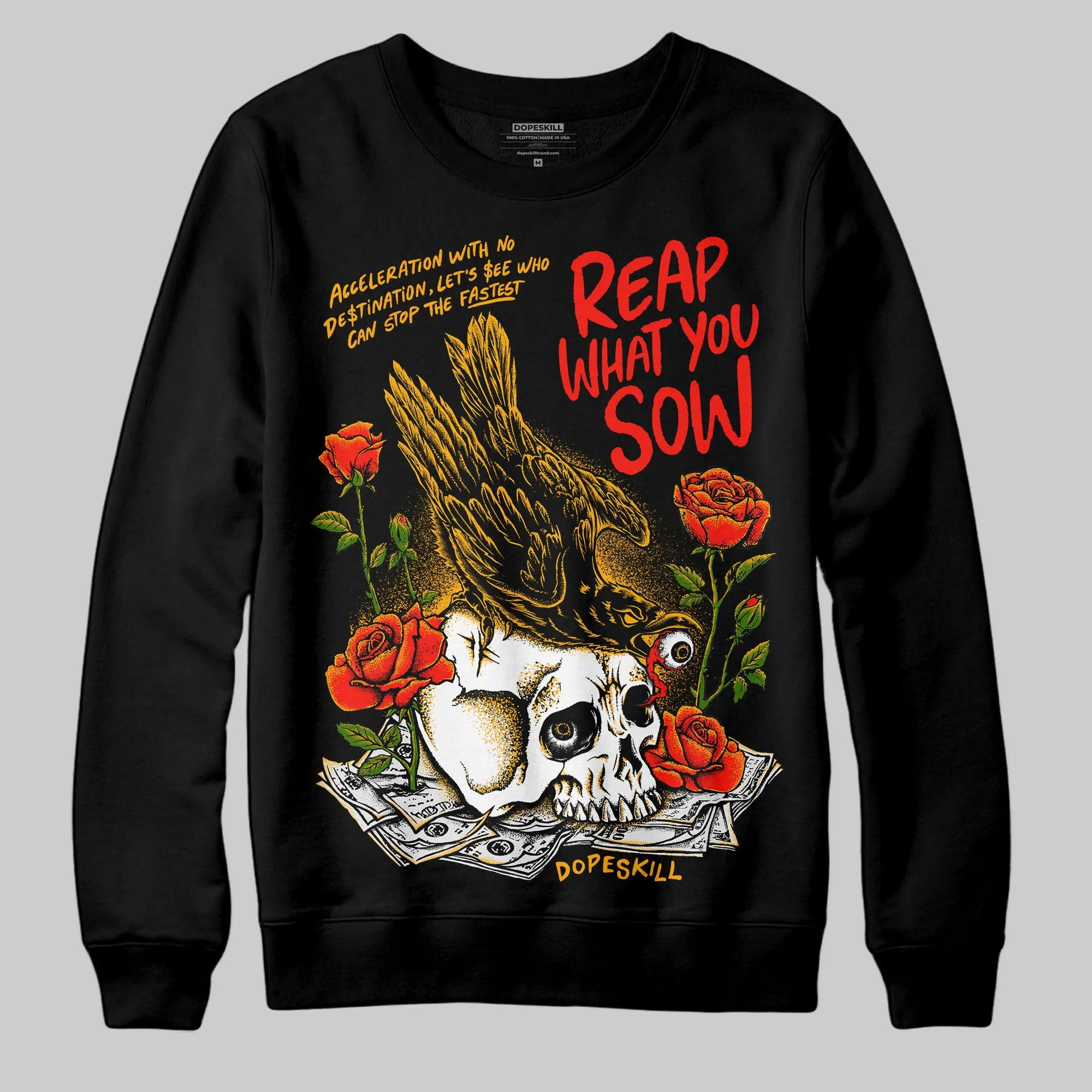 Black Taxi 12s DopeSkill Sweatshirt Reap What You Sow Graphic sold by DopeSkill