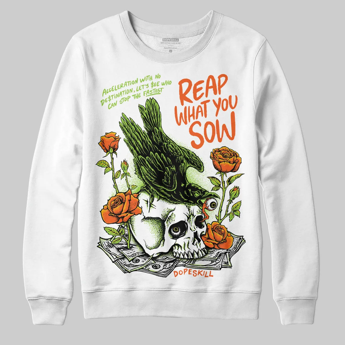 Neon Green Collection DopeSkill Sweatshirt Reap What You Sow Graphic sold by DopeSkill product image thumbnail 2