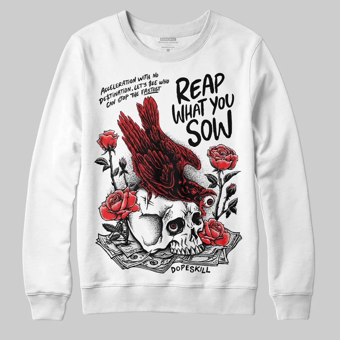Black and White Collection DopeSkill Sweatshirt Reap What You Sow Graphic sold by DopeSkill product image thumbnail 2
