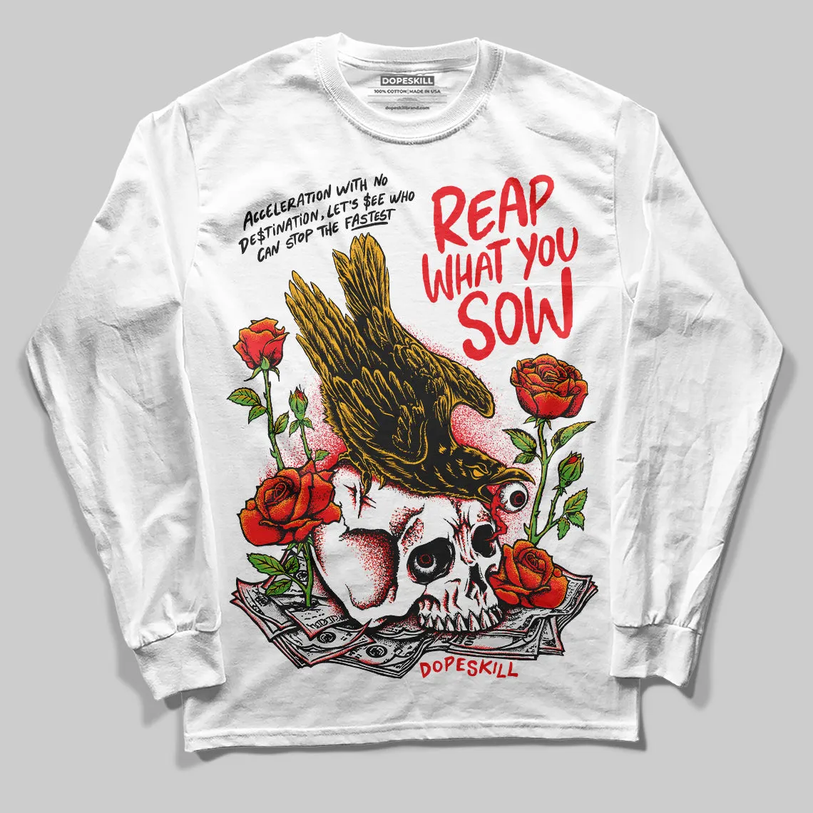 Red Collection DopeSkill Long Sleeve T-Shirt Reap What You Sow Graphic sold by DopeSkill product image thumbnail 2
