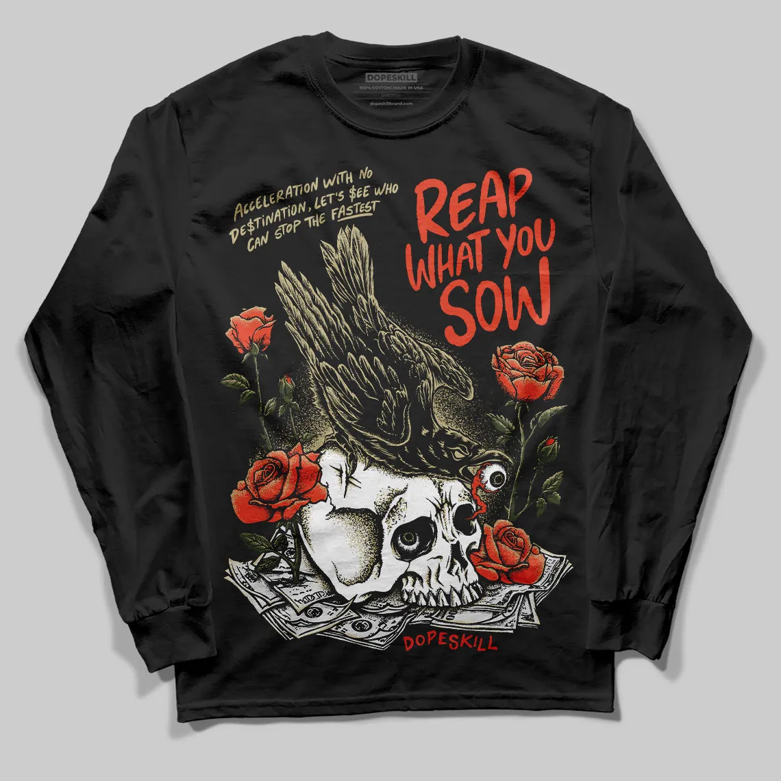 Olive Collection DopeSkill Long Sleeve T-Shirt Reap What You Sow Graphic sold by DopeSkill product image thumbnail 2