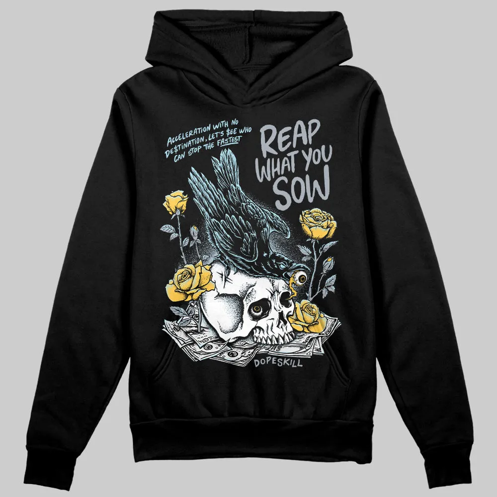 Blue Grey 13s DopeSkill Hoodie Sweatshirt Reap What You Sow Graphic sold by DopeSkill product image thumbnail 2