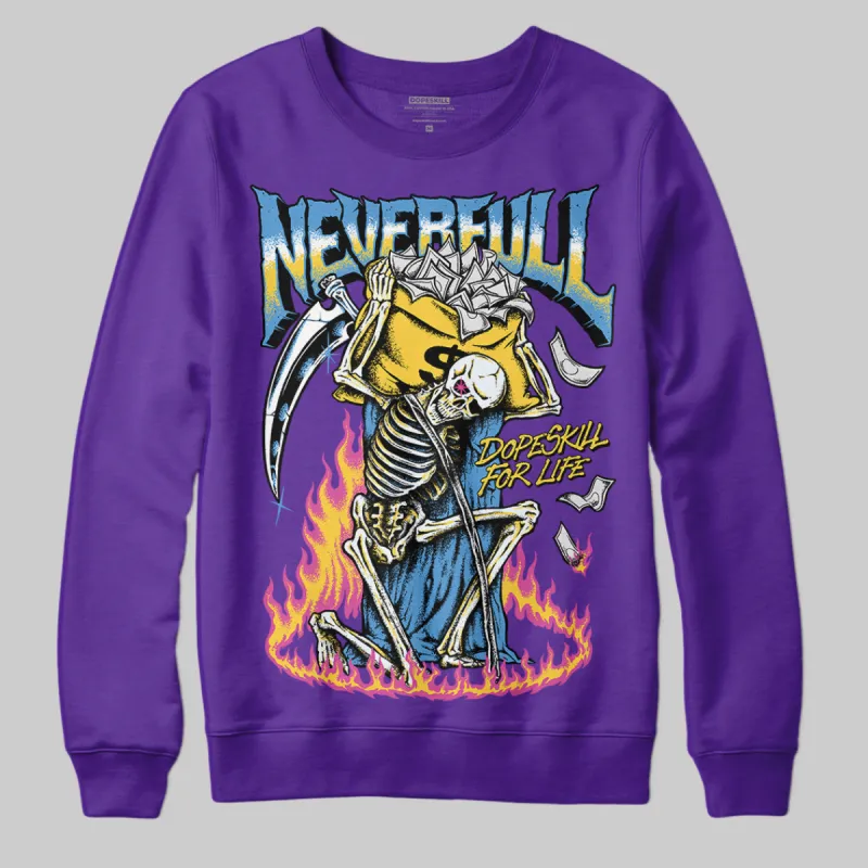 PURPLE Collection DopeSkill Purple Sweatshirt NeverFull Graphic sold by DopeSkill