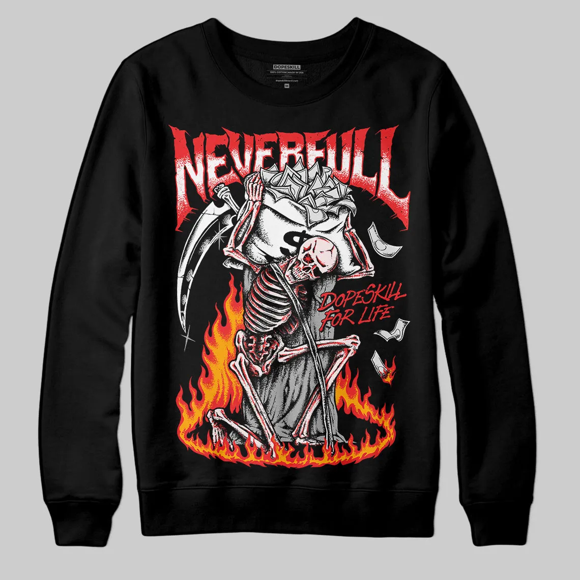 Black and White Collection DopeSkill Sweatshirt NeverFull Graphic sold by DopeSkill