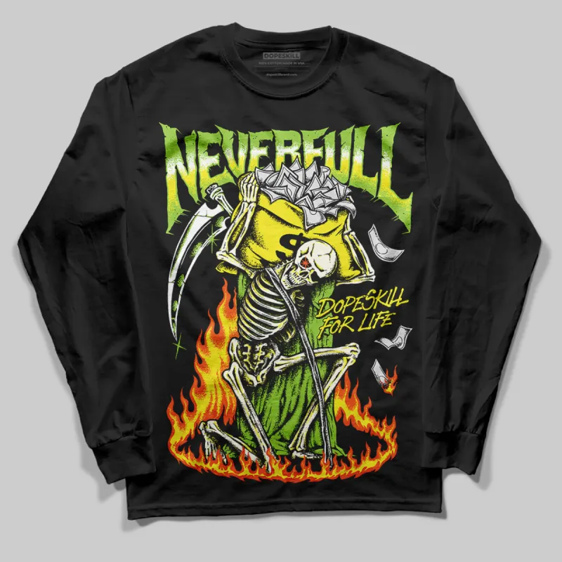 Neon Green Collection DopeSkill Long Sleeve T-Shirt NeverFull Graphic sold by DopeSkill