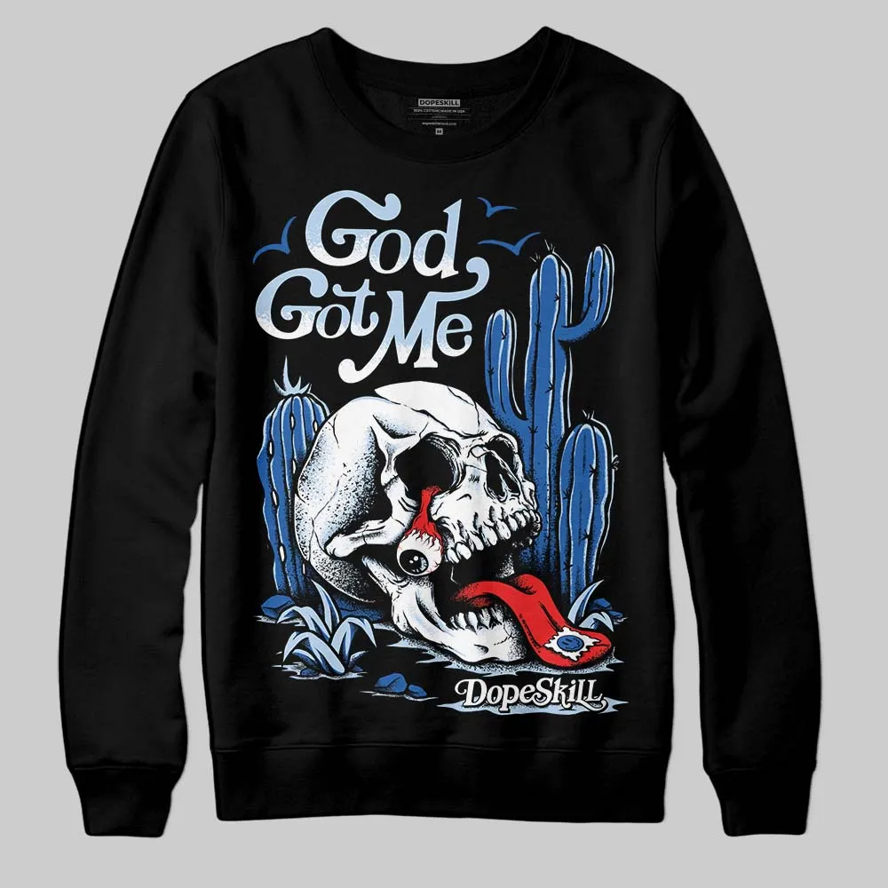 Space Jam 11s DopeSkill Sweatshirt God Got Me Graphic sold by DopeSkill