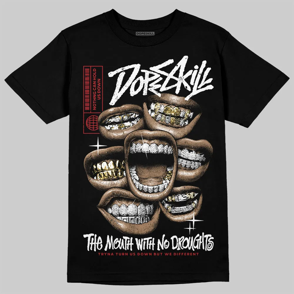 Bred Velvet 11s DopeSkill T-Shirt The Mouth With No Droughts Graphic sold by DopeSkill