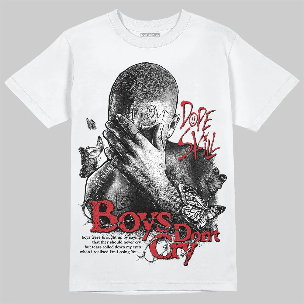 Bred Velvet 11s DopeSkill T-Shirt Boys Don't Cry Graphic sold by DopeSkill product image thumbnail 2