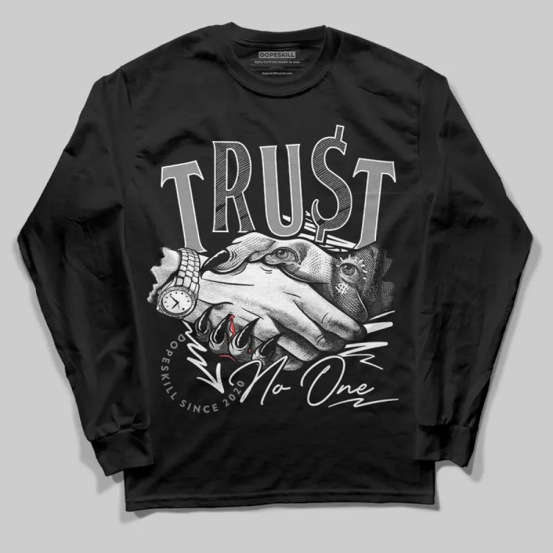 Rick Owens Black Leather Sneaker DopeSkill Long Sleeve T-Shirt Trust No One Graphic sold by DopeSkill