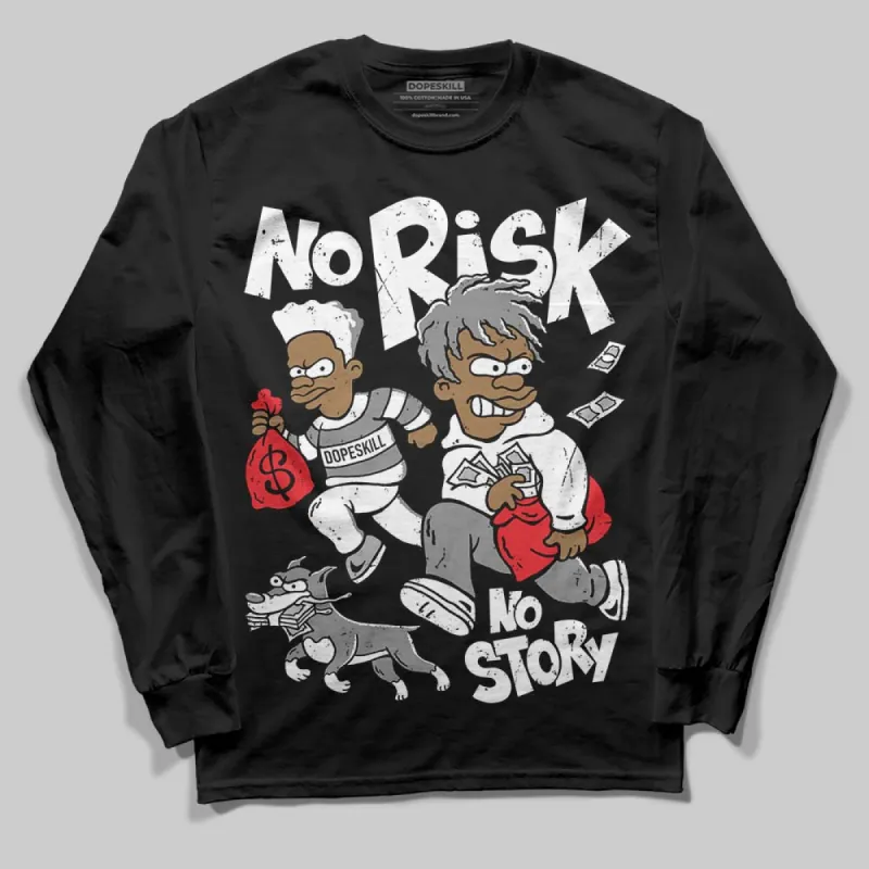 Rick Owens Black Leather Sneaker DopeSkill Long Sleeve T-Shirt No Risk No Story Graphic sold by DopeSkill