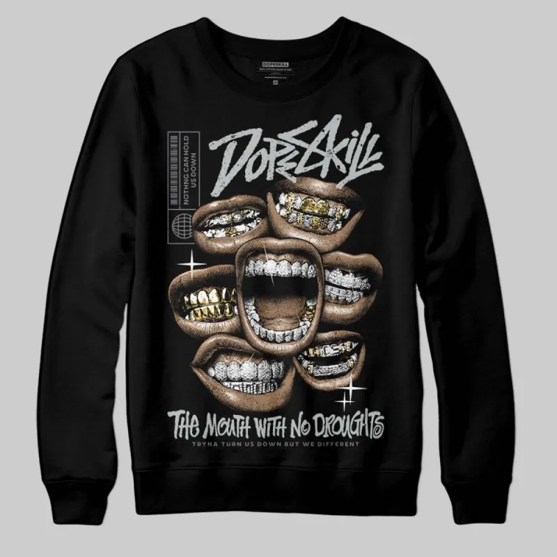 Fear 4s DopeSkill Sweatshirt The Mouth With No Droughts Graphic sold by DopeSkill